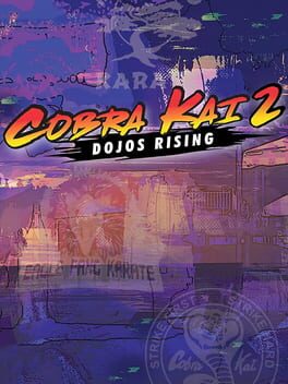 Cobra Kai 2: Dojos Rising - (Playstation 4) (CIB)